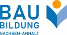 Bau Bildung Sachsen-Anhalt e. V. - bauausbildung.de Bau Bildung Sachsen-Anhalt e. V. - bauausbildung.de